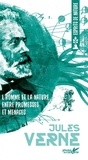 Jules Verne - L'homme et la nature, entre promesses et menaces.