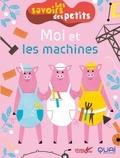 Clémence Sabbagh et Carole Aufranc - Moi et les machines.