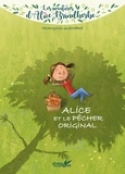 François Quéméré - Les aventures d'Alice Brindherbe  : Alice et le pêcher original.