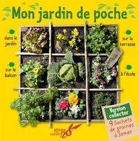 Frédéric Lisak et Eric Prédine - Mon jardin de poche - Avec 9 sachets de graines à semer.
