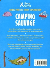 Camping sauvage. Guide pour les jeunes explorateurs