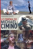 Giampiero Frasca - Le cinéma de Michael Cimino.