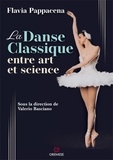 Flavia Pappacena - La danse classique entre art et science.