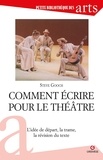 Steve Gooch - Comment écrire pour le théâtre - L'idée de départ, la trame, la révision du texte.