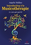Angelo Molino - Introduction à la musicothérapie - Le son qui guérit.