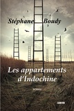 Stéphane Boudy - Les appartements d'Indochine.