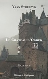Yvan Strelzyk - Eklendys  : Le château d'Odrek.