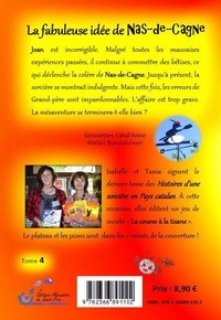 Histoires d'une sorcière en pays catalan Tome 4 La fabuleuse idée de Naz-de-Cagne