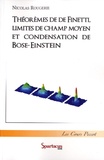Nicolas Rougerie - Théorèmes de De Finetti, limites de champ moyen et condensation de Bose-Einstein.
