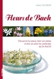 Alain Taubert - Les fleurs de Bach.
