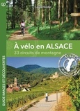 Louis Holder - A vélo en Alsace - 33 circuits de montagne.