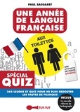 Paul Saegaert - Une année de langue française aux toilettes.