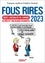 François Jouffa et Frédéric Pouhier - Fous rires - Toute l'actualité de l'année en près de 1 000 blagues hilarantes.