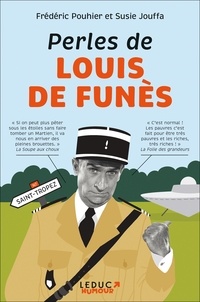 Frédéric Pouhier et Susie Jouffa - Perles de Louis de Funès.