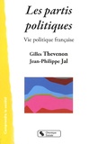 Gilles Thevenon et Jean-Philippe Jal - Les partis politiques - Vie politique française.