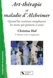 Christine Hof - Art-Thérapie et maladie d'Alzheimer - Quand les couleurs remplacent les mots qui peinent à venir.