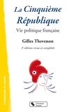 Gilles Thevenon - La Cinquième République - Vie politique française.