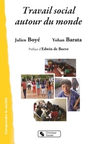 Julien Boyé et Yohan Barata - Travail social autour du monde.