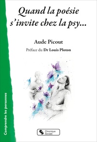 Aude Picout - Quand la poésie s'invite chez la psy....