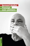 Bernard Wallet - Paysage avec palmiers.