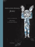 Fernando Pessoa - Je(ux) - Petite anthologie. Edition bilingue français-portugais.