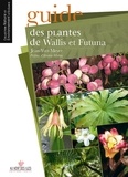 Jean-Yves Meyer - Guide des plantes de Wallis et Futuna.