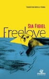 Sia Figiel - Freelove.