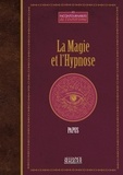  Papus - La magie et l'hypnose.