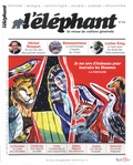 Guénaëlle Le Solleu - L'éléphant N° 22, avril 2018 : .