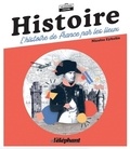 Nicolas Eybalin - Histoire - L'histoire de France par les lieux.