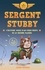 Julien Artigue - Sergent Stubby - L'histoire vraie d'un chien héros de la Grande Guerre.