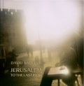 David Sauveur et Vincent Lemire - Jerusalem - To the Last Path.