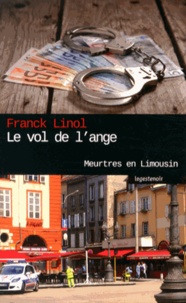 Franck Linol - Le vol de l'ange.
