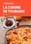  Geste éditions - La cuisine de Touraine.