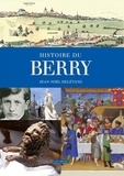 Jean-Noël Delétang - Histoire du Berry.