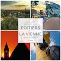  Igers Poitiers - Un autre regard sur Poitiers et la Vienne.