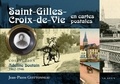 Jean-Pierre Guittonneau - Saint-Gilles-Croix-de-Vie en cartes postales.