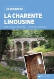 Michèle Laurent et Pierre Rullier - La Charente limousine.