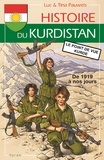 Luc Pauwels - Histoire du Kurdistan - Volume 2, De 1919 à nos jours, le point de vue kurde.
