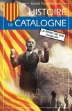  Collectif - Histoire de la Catalogne, le point de vue catalan.