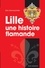 Eric Vanneufville - Lille - Une histoire flamande.