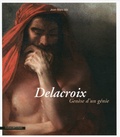 Jean-Marc Idir - Delacroix - Genèse d'un génie.