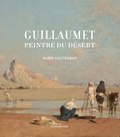 Marie Gautheron - Guillaumet, peintre du désert.