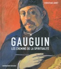 Christian Jamet - Gauguin - Les chemins de la spiritualité.