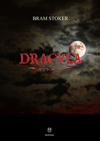 Bram Stoker - Dracula.