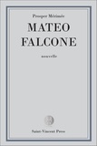 Prosper Mérimée - Mateo Falcone - Mœurs de la Corse.