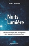 Henry Bonnier - Nuits de lumière - Une autobiographie spirituelle.