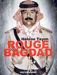 Hélène Tayon - Rouge Bagdad.