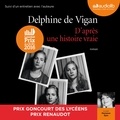 Delphine de Vigan - D'après une histoire vraie.