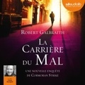 Robert Galbraith - La carrière du mal.